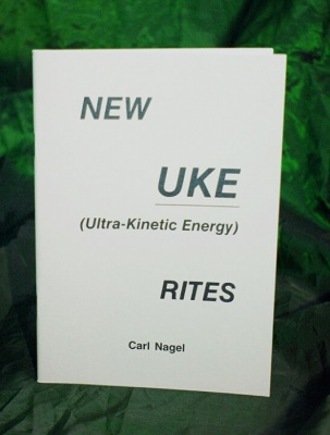 NEW UKE RITES By Carl Nagel